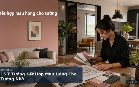 15 Ý Tưởng Kết Hợp Màu Hồng Cho Tường Nhà